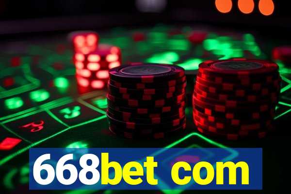 668bet com